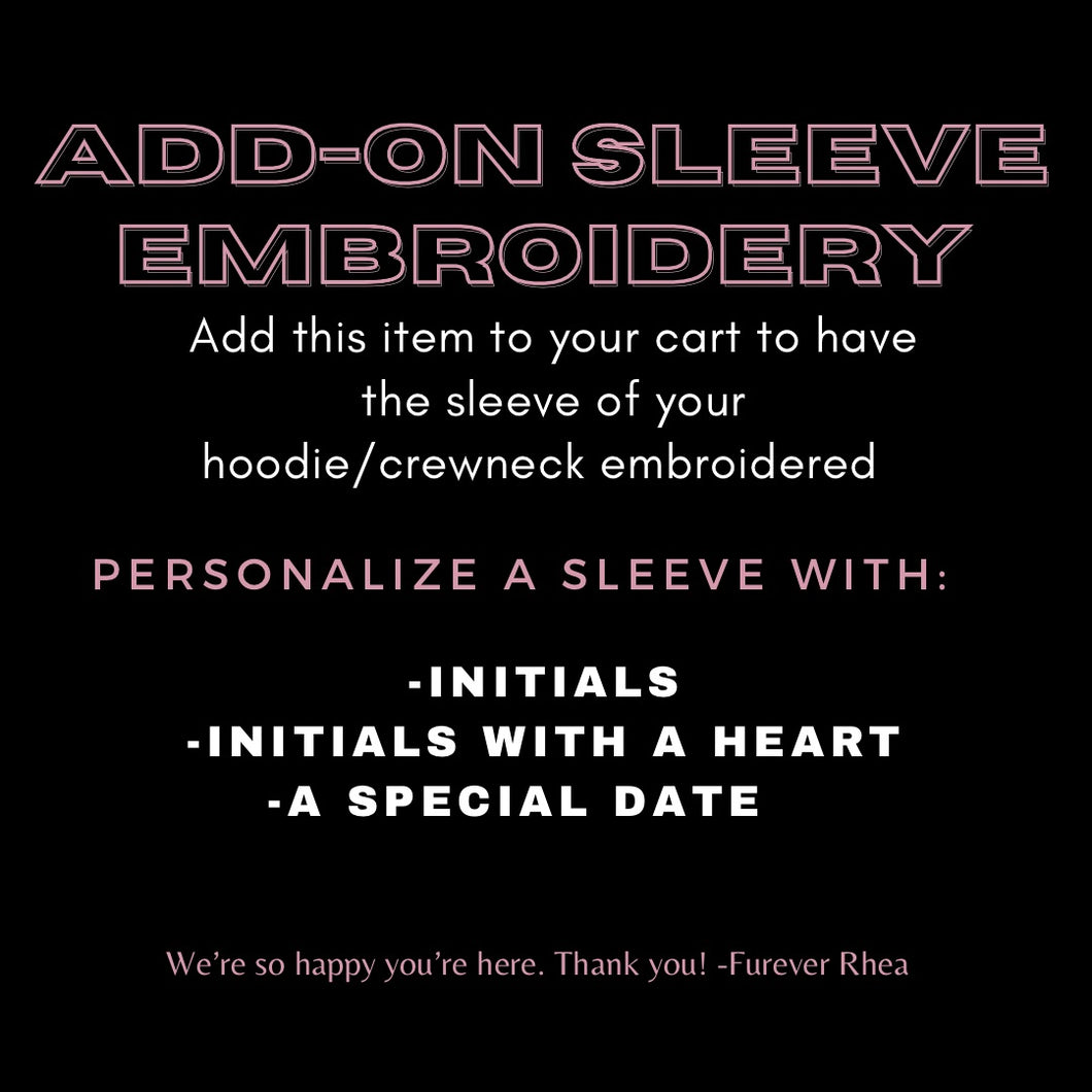 Sleeve Embroidery Add-on